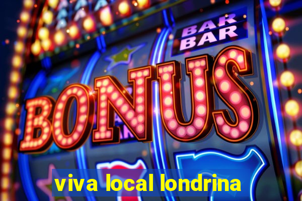 viva local londrina